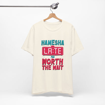 Hamesha Late Graphic Tee