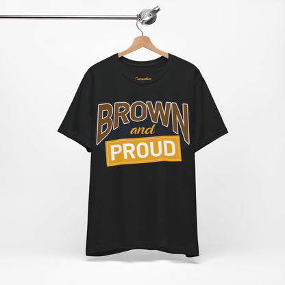 Brown & Proud Graphic T-shirt