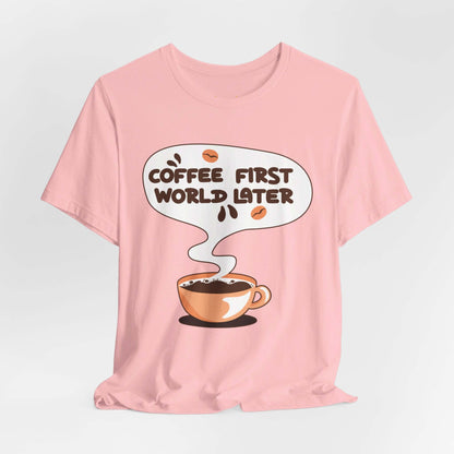 Coffee First Graphic T-shirt