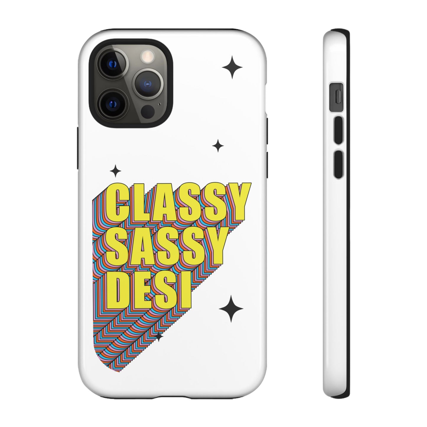 Classy Sassy Desi Phone Case