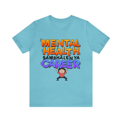 Mental Health Graphic T-shirt