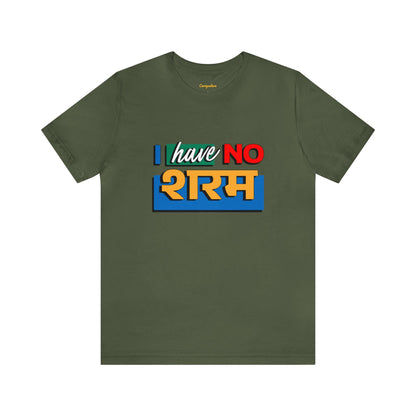 No शरम Graphic T-shirt