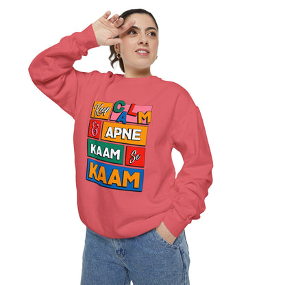 Keep Calm Unisex Garment-Dyed Sweatshirt