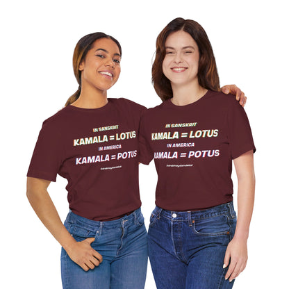 Kamala = POTUS Graphic T-shirt