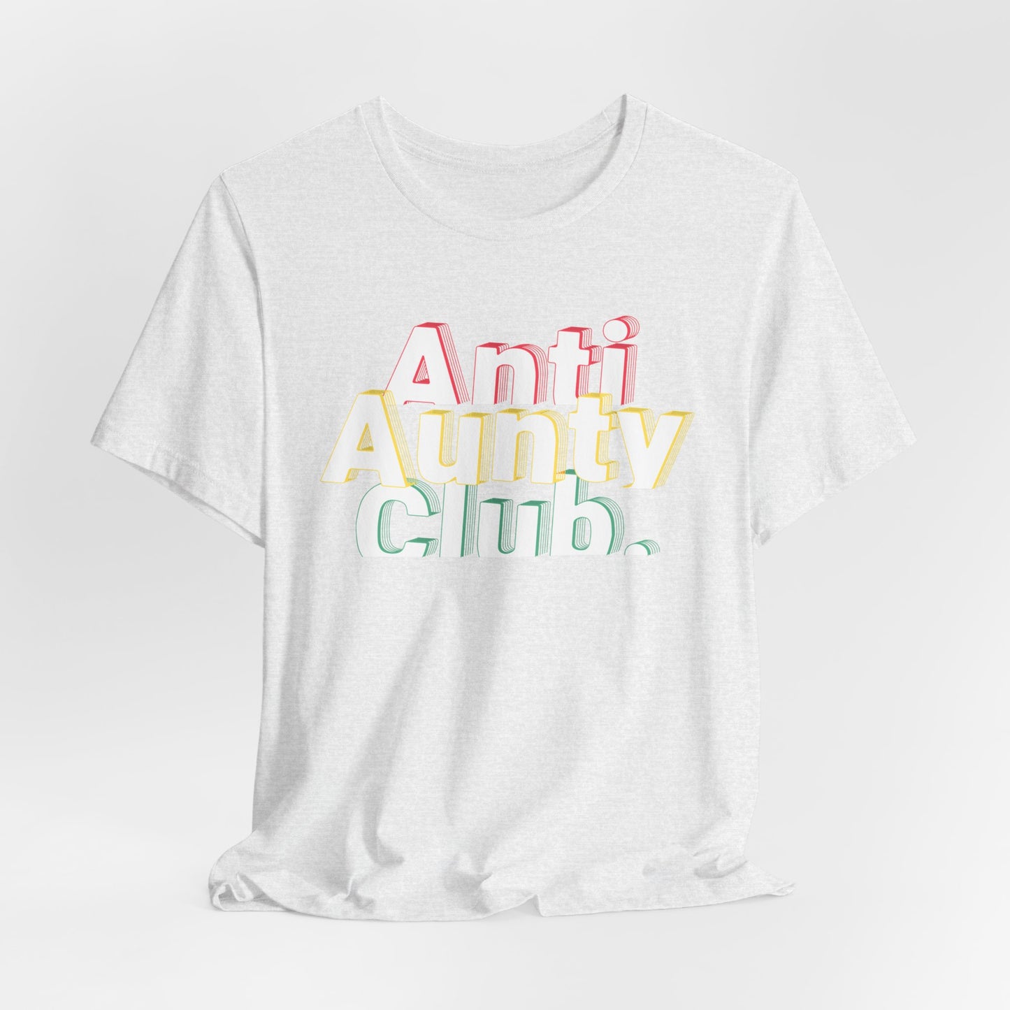 Women's Anti Aunty Club Graphic Tee