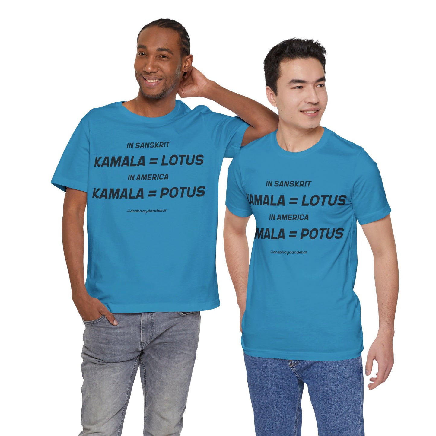 Kamala = POTUS Graphic T-shirt