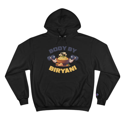 Body By Biryani Champion Hoodie