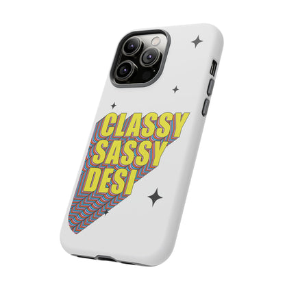 Classy Sassy Desi Phone Case