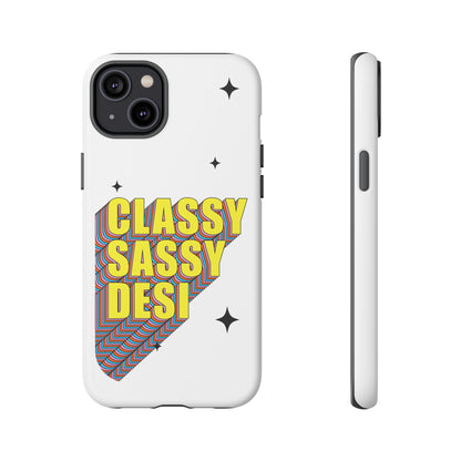 Classy Sassy Desi Phone Case