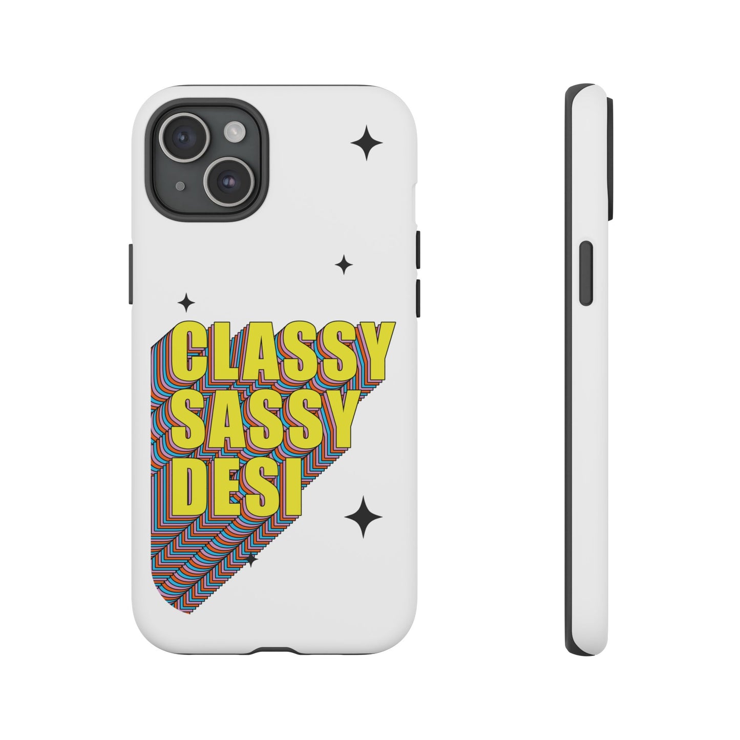 Classy Sassy Desi Phone Case