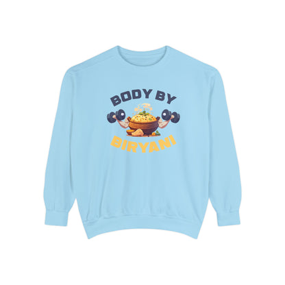 Body By Biryani Unisex Garment-Dyed Sweatshirt