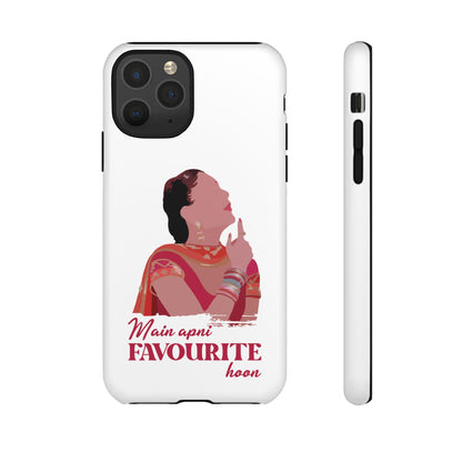 Main apni favourite hoon Phone Case