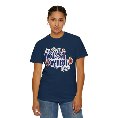 In My Desi Girl Era