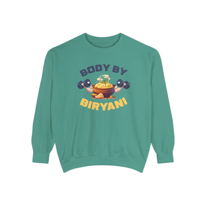 Body By Biryani Unisex Garment-Dyed Sweatshirt