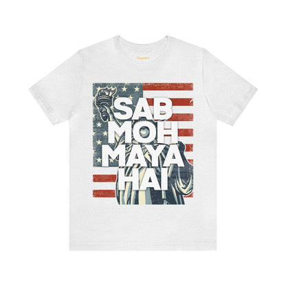 Sab Moh Maya Hai Graphic T-shirt