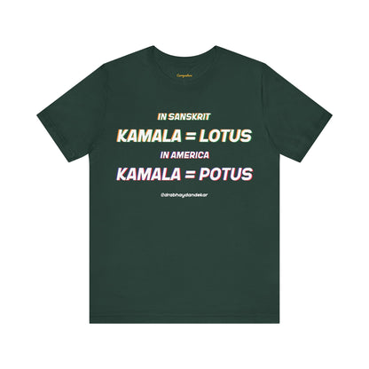 Kamala = POTUS Graphic T-shirt