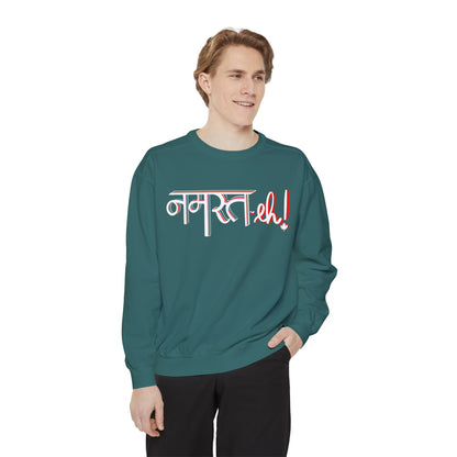 Namast-eh Unisex Garment-Dyed Sweatshirt