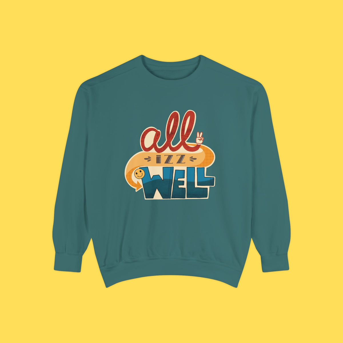All Izz Well Crewneck