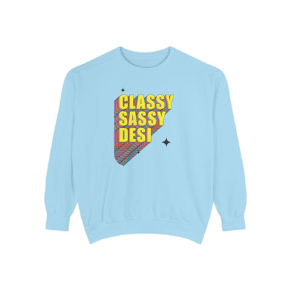 Classy Sassy Desi Garment-Dyed Sweatshirt - Currycature 🇺🇸