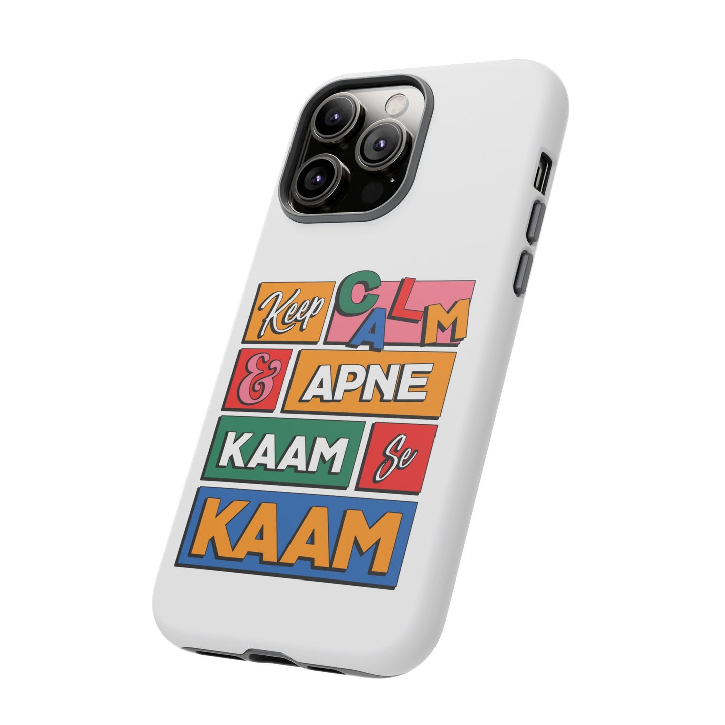 Keep Calm Phone Case