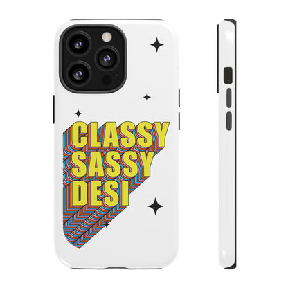 Classy Sassy Desi Phone Case