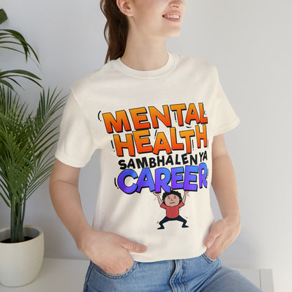 Mental Health Graphic T-shirt