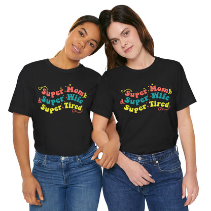 Super Mom Graphic T-shirt