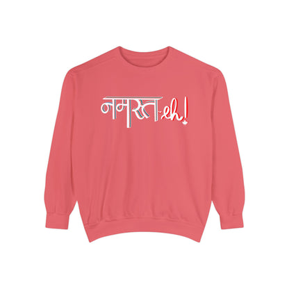 Namast-eh Unisex Garment-Dyed Sweatshirt