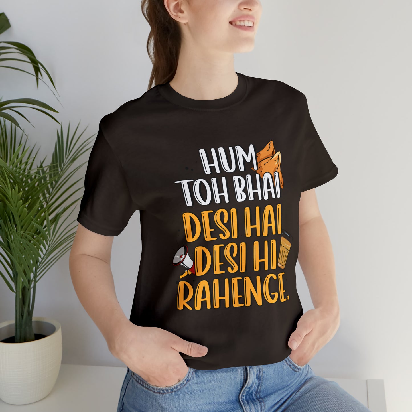 Desi Hi Rahenge Graphic T-shirt