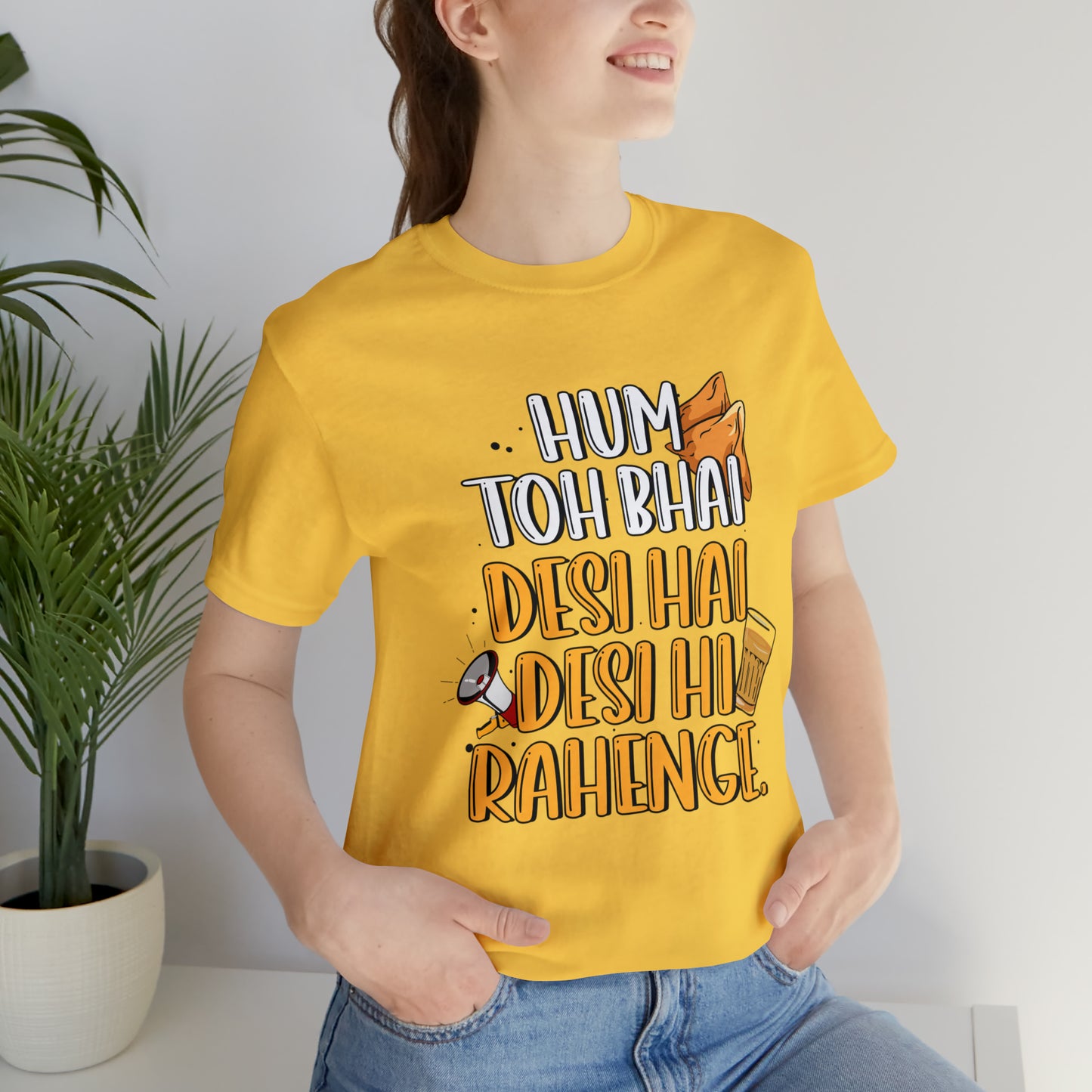 Desi Hi Rahenge Graphic T-shirt