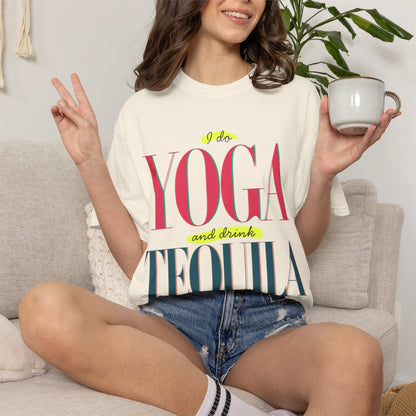 Yoga and Tequila
