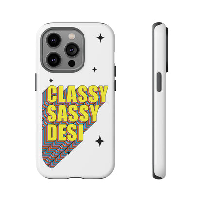 Classy Sassy Desi Phone Case