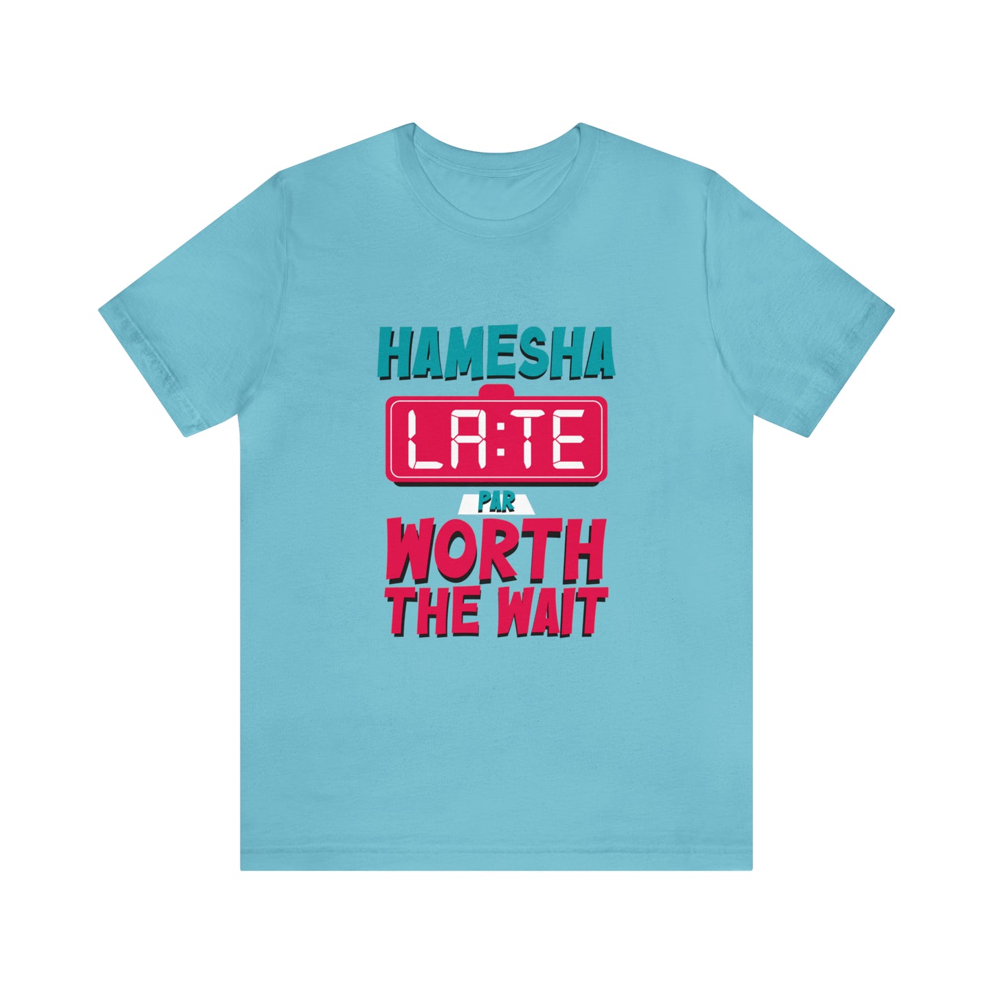 Hamesha Late Graphic T-shirt