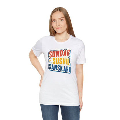 Sundar Sushil Sanskari Graphic T-shirt