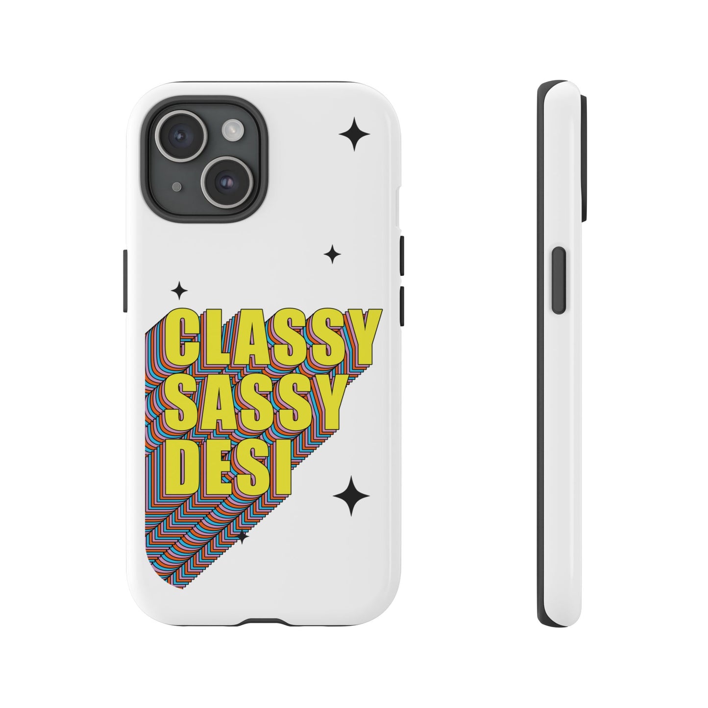 Classy Sassy Desi Phone Case