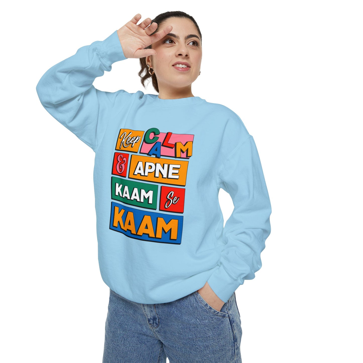 Keep Calm Unisex Garment-Dyed Sweatshirt