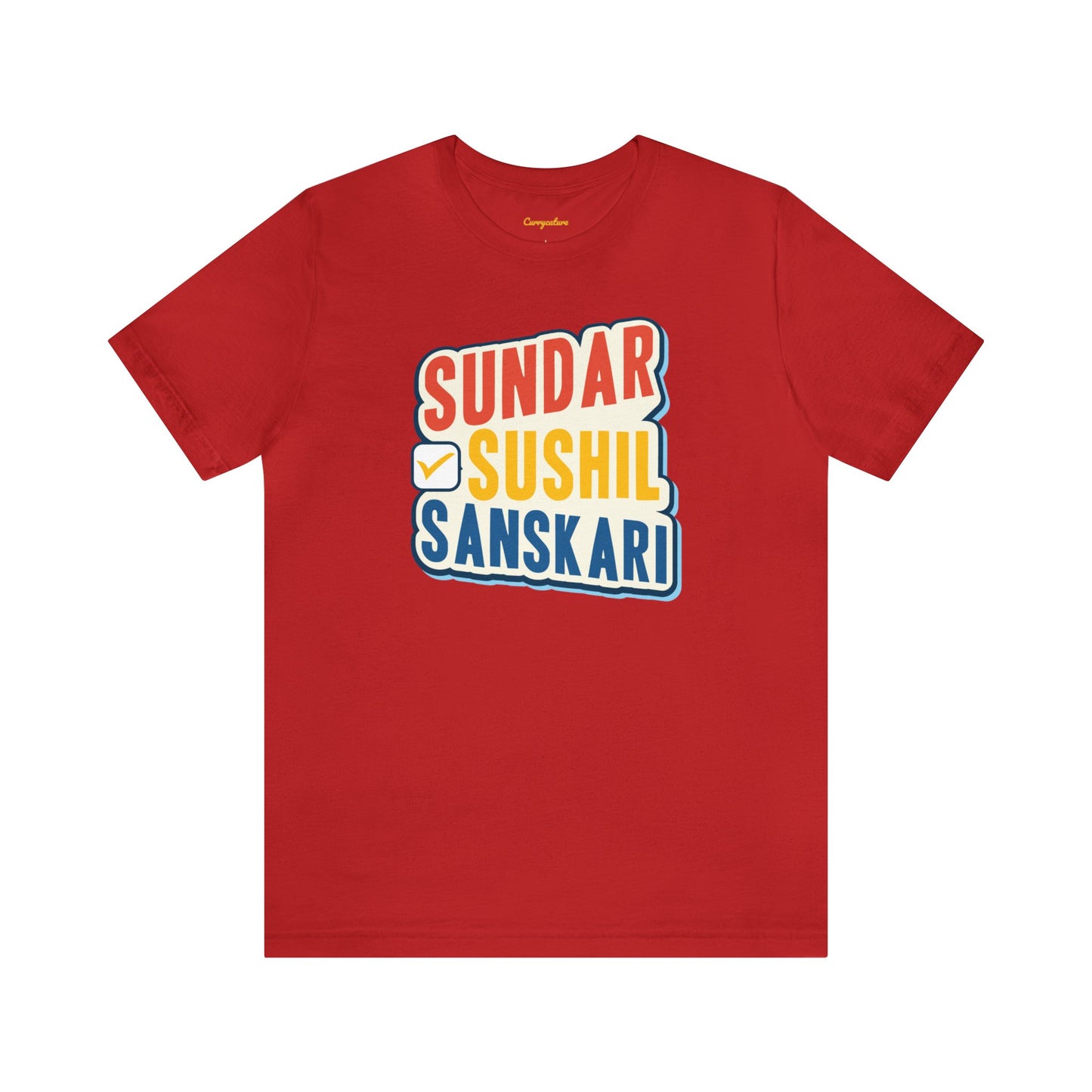 Sundar Sushil Sanskari Graphic T-shirt