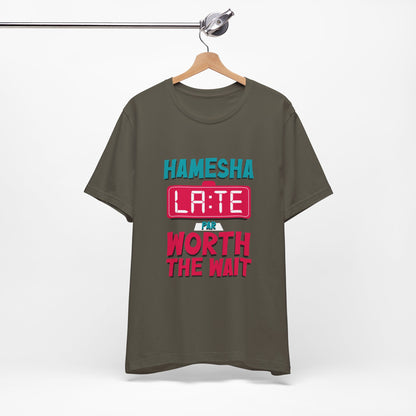 Hamesha Late Graphic Tee