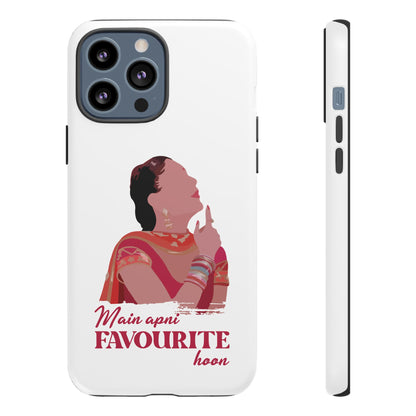 Main apni favourite hoon Phone Case