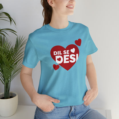 Dil se Desi Graphic T-shirt