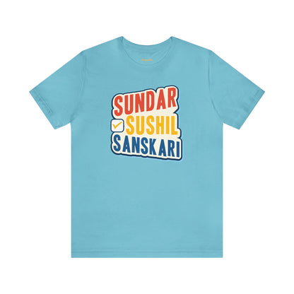 Sundar Sushil Sanskari Graphic T-shirt