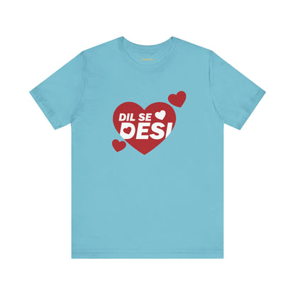 Dil se Desi Graphic T-shirt