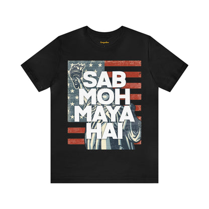 Sab Moh Maya Hai Graphic T-shirt