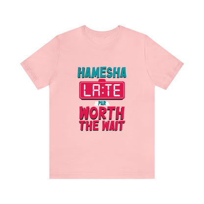 Hamesha Late Graphic T-shirt