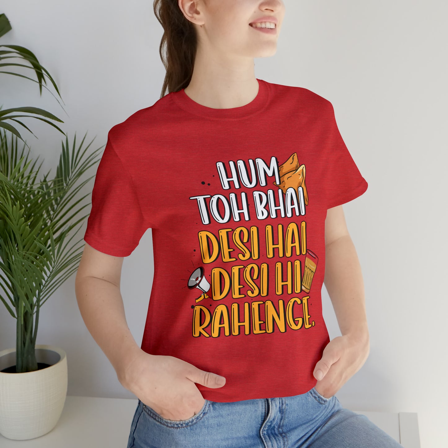 Desi Hi Rahenge Graphic T-shirt