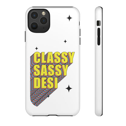 Classy Sassy Desi Phone Case