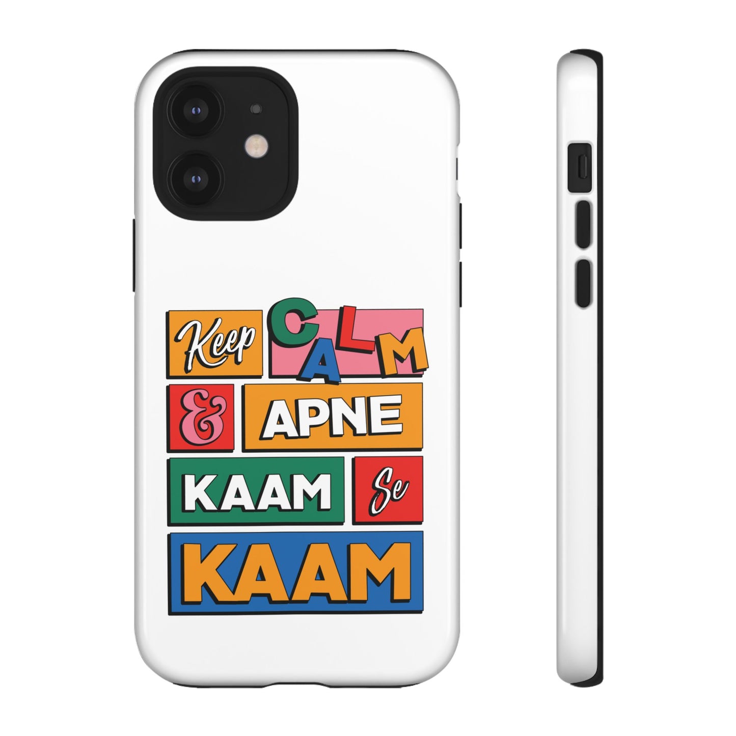 Keep Calm Phone Case