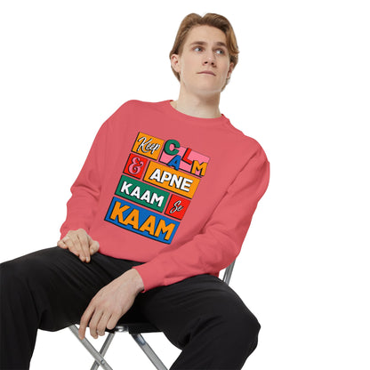 Keep Calm Unisex Garment-Dyed Sweatshirt