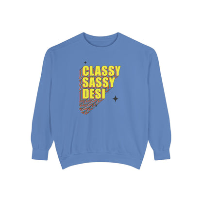 Classy Sassy Desi Garment-Dyed Sweatshirt