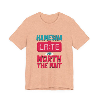 Hamesha Late Graphic Tee